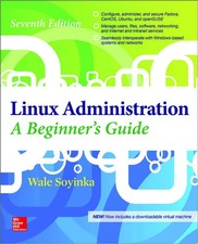 Linux Administration: A Beginner  s Guide, Seventh Edition - paperback Soyi...