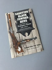 Shooting Black Powder Guns by Thompson Center Arms August 1978 Booklet