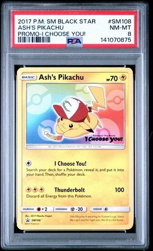 PSA 8 Ash's Pikachu Black Star Promo I Choose You! 2017 Pokemon #SM108