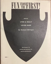 Fun From the First! w/the Lyon & Healy Lever Harp Vol. 1 (Milligan)