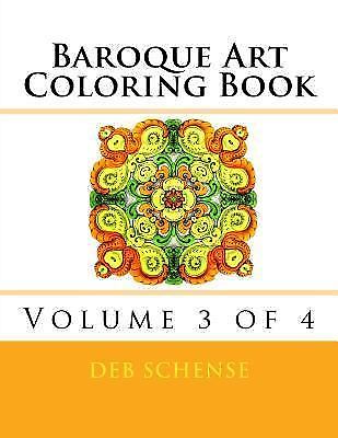 Baroque Art Coloring Book: Baroque Art Coloring Book Volume 3 Of 4 by