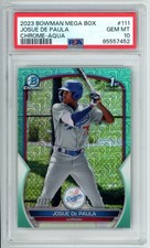 Josue De Paula /225 2023 Bowman Mega Box Chrome-Aqua #111 PSA 10 1st Bowman
