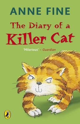 The Diary of a Killer Cat | Anne Fine | Taschenbuch | 64 S. | Englisch | 2009