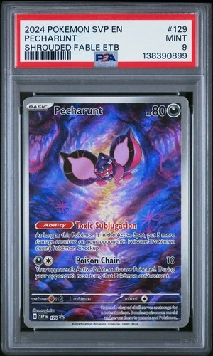 2024 Pokemon Svp En-Sv Black Star Promo #129 Pecharunt Shrouded Fable Etb PSA 9