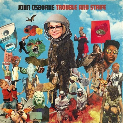 Vinile Nuovo - Joan Osborne - Trouble And Strife  - Womanly Hips Records