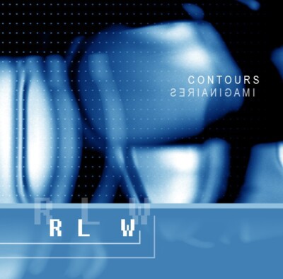 RLW   Contours Imaginaires  10''