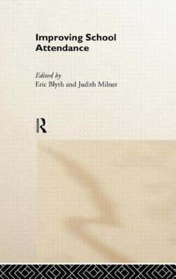 Improving School Attendance by Eric Blyth: New