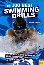 100 Best Swimming Drills by Blyth Lucerno (English) Paperback Book