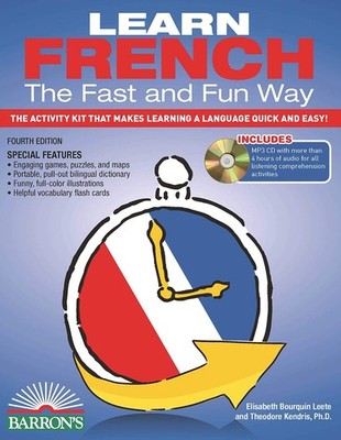 Learn French the Fast and Fun Way with Online Audio: The Activity Kit That M...
