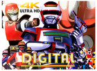 TOKUSATSUS DIGITAL IN UHD 4K