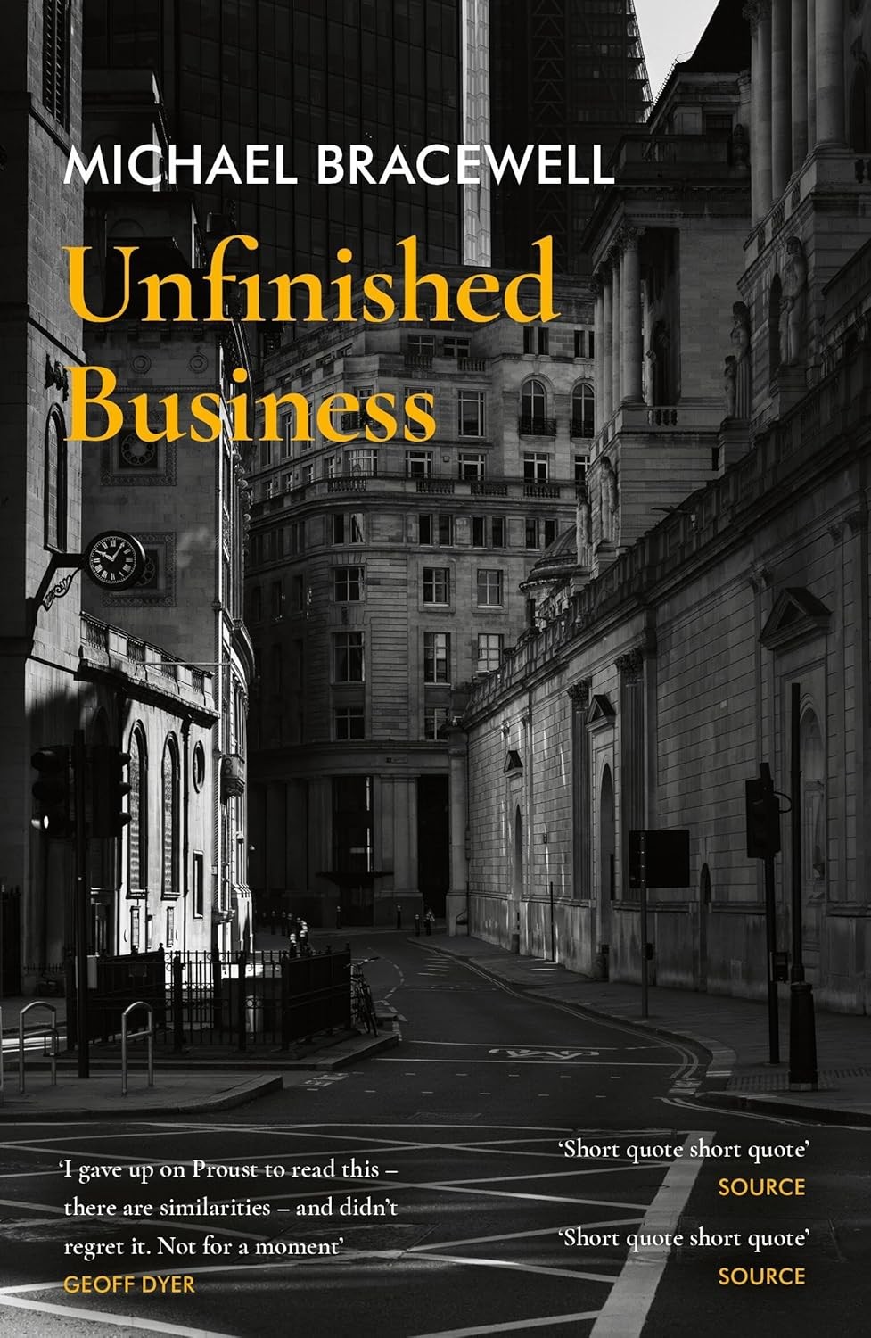 Unfinished Business, Bracewell, Michael, New condition, Book