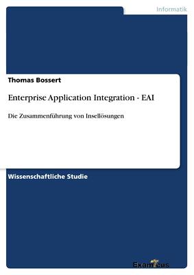 Enterprise Application Integration - EAI | Buch | 9783656997290