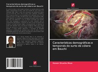 Hassan Shuaibu Musa | CaracteríSticas DemográFicas E Temporais Do Surto De...
