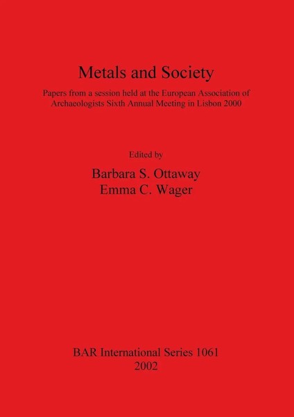 Metals And Society | Barbara S. Ottaway (U. A.) | Taschenbuch | Englisch | 2002-image