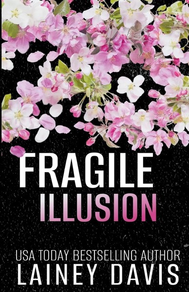 Fragile Illusion Lainey Davis Taschenbuch Kartoniert / Broschiert Englisch 2018-image