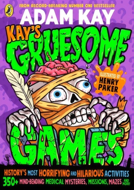 Kay's Gruesome Games by Adam Kay, Henry Paker - 9780241722084 - Image 3