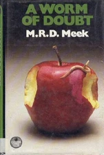 A Worm of Doubt By M.R.D. Meek. 9780002321440