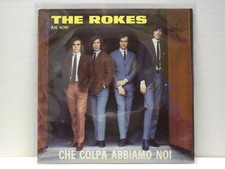 THE ROKES-45 GIRI-" CHE COLPA ABBIAMO NOI-PIANGI CON ME" M/M