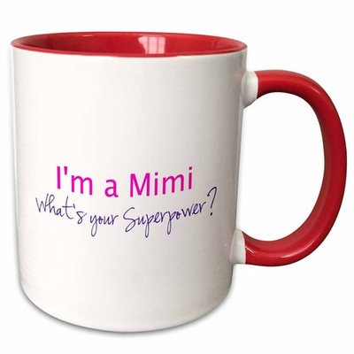 I m A Mimi What s Your Superpower Mug   Hot Pink 11oz Funny Grandma Gift