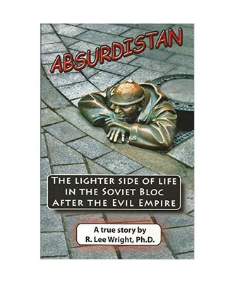 Absurdistan, R. Lee Wright