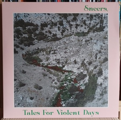 (32) Sneers. - Tales For Violent Days LP ltd