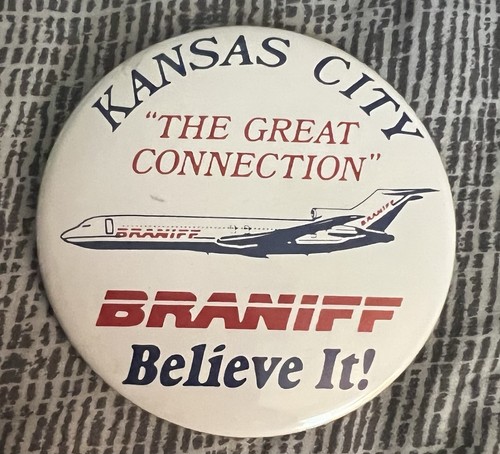 BRANIFF AIRWAYS Airline Pin Back Button Kansas City Connection