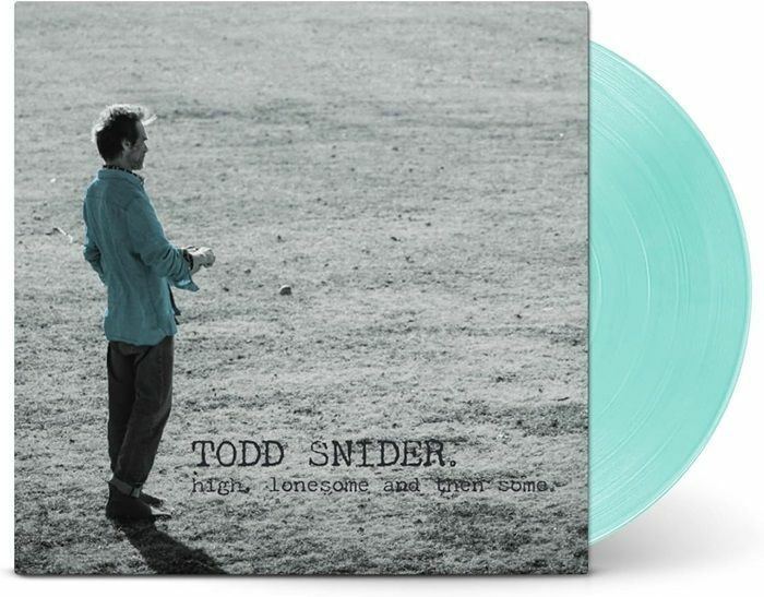 SNIDER, Todd - High Lonesome & Then Some - limited gatefold sea glass vinyl LP