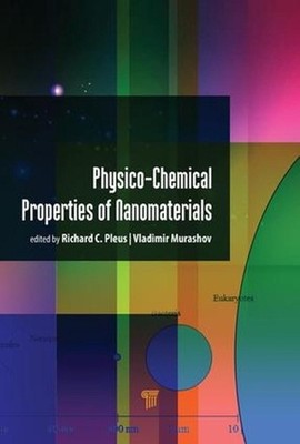Physico-Chemical Properties of Nanomaterials by Richard C. Pleus (English) Hardc