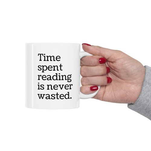 Taza de café Time Spend Reading is Never Wasted - Imagen 9 de 9