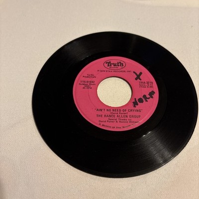 THE RANCE ALLEN GROUP ''AIN'T NO NEED IN CRYING'' 7''VINYL''