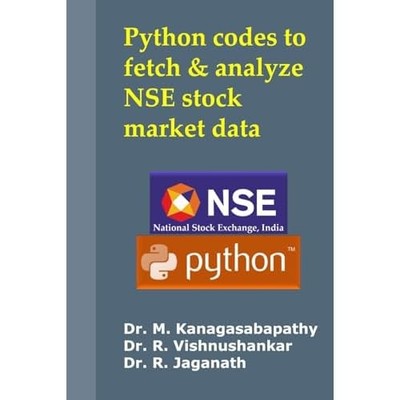 Python codes to fetch & analyze NSE stock market data -  NEW Dr. Kanagasabap 202