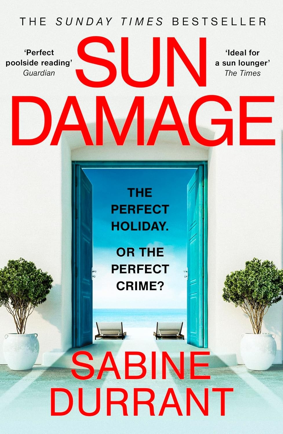 Sun Damage: The most suspenseful crime thriller by Sabine Durrant (PB 2023) - Image 9