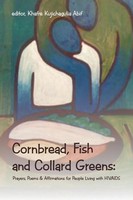 Khafre Kujichagulia Abif | Cornbread, Fish And Collard Greens | Taschenbuch