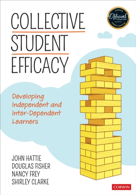 Collective Student Efficacy by Douglas  Fisher (Paperback Book)
