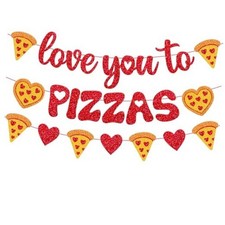 Love You to Pizzas Bannière Saint Valentin Pizza Décorations Bonne Saint Valentin 