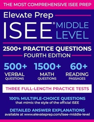 ISEE Middle Level: 2500+ Practice Questions by Prep, Elevate Book The Fast Free