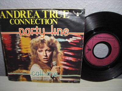 Schallplatte 7''/ THE ANDREA TRUE CONNECTION >PARTY LINE / CALL ME Vinyl 1976