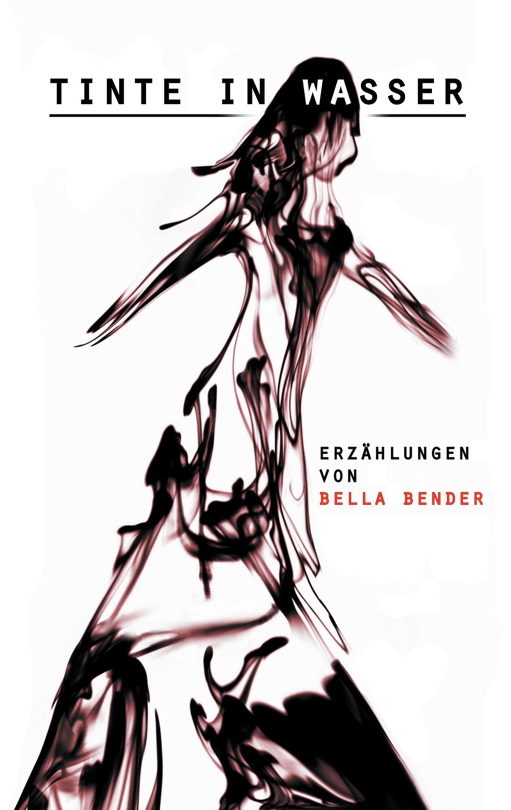 Thumbnail - Tinte In Wasser Erzählungen Bella Bender Taschenbuch Paperback 140 S.