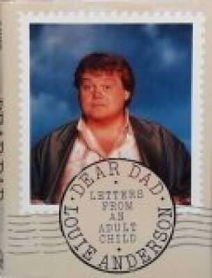 Dear Dad: Letters from an Adult Child - Hardcover By Anderson, Louie - GOOD