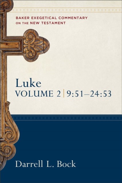Luke by Darrell L. Bock (Hardback Book)
