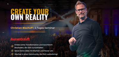 Create your own Reality | Silber-Ticket | 19.09- 20.09.26 Christian Bischoff