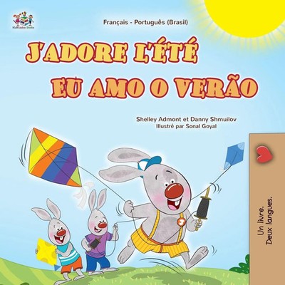 J'adore l'été (Livre pour enfants bilingue français-portugais - brésilien) Buch