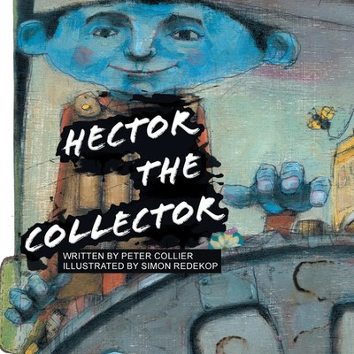 Hector the Collector | Peter Collier | Taschenbuch | Kartoniert / Broschiert