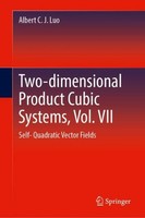 Two-Dimensional Product Cubic Systems, Vol. VII Albert C. J. Luo