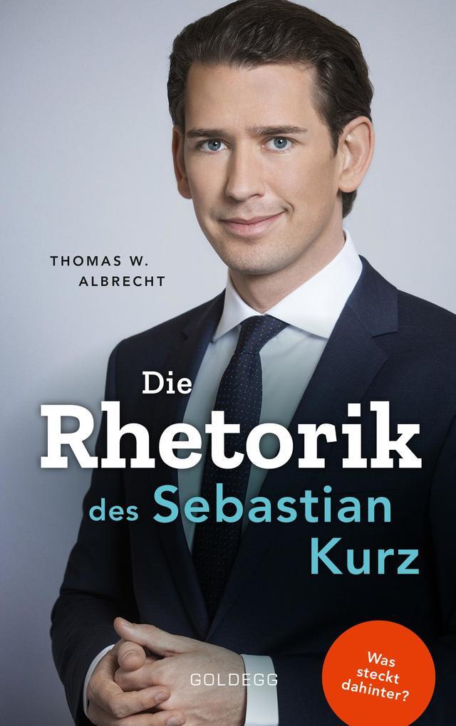 Thumbnail - Die Rhetorik Des Sebastian Kurz. Was Steckt Dahinter - Manipulation