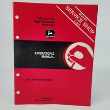 John Deere 118 & 120 High-Pressure Washers Owner Operator's Dealer Manual Copy