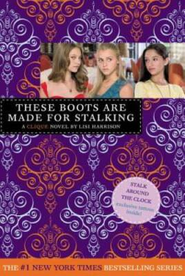 These Boots are Made for Stalking - Paperback By Lisi Harrison - ACCEPTABLE