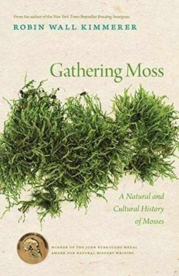 #ad Gathering Moss: A Natural and Paperback by Kimmerer Robin Wall Very Good $11.39