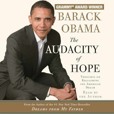 The Audacity of Hope: Thoughts on - Audio CD, by Barack Obama - Very Good