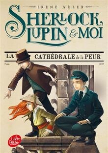 Sherlock, Lupin  moi. Vol. 4. La cathédrale de la ... | Buch | Zustand sehr gut